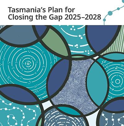 Cover of Tasmania s Plan for Closing the Gap 2025-2028